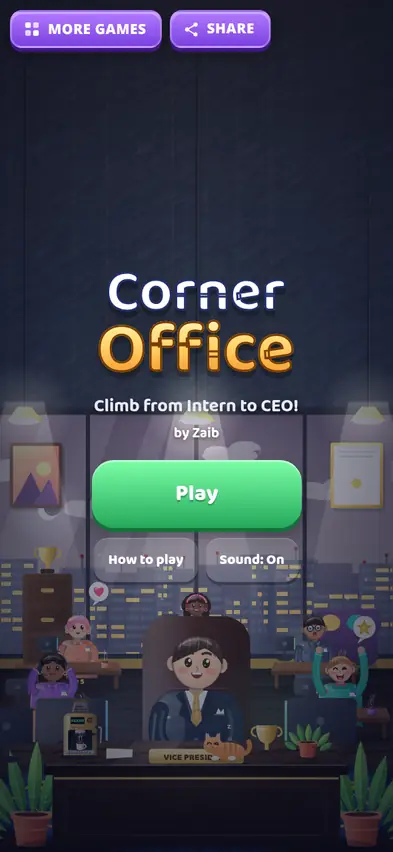 The Corner Office title screen, Climb from Intern to CEO!, with Play and How to play buttons