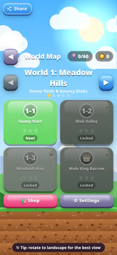 The World Map for World 1 Meadow Hills, showing level 1-1 Sunny Start open and Blob Valley, Windmill Way and Mole King Burrow locked