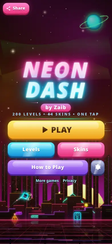 The Neon Dash title screen reading 200 levels, 44 skins, one tap play, with Play, Levels and Skins buttons